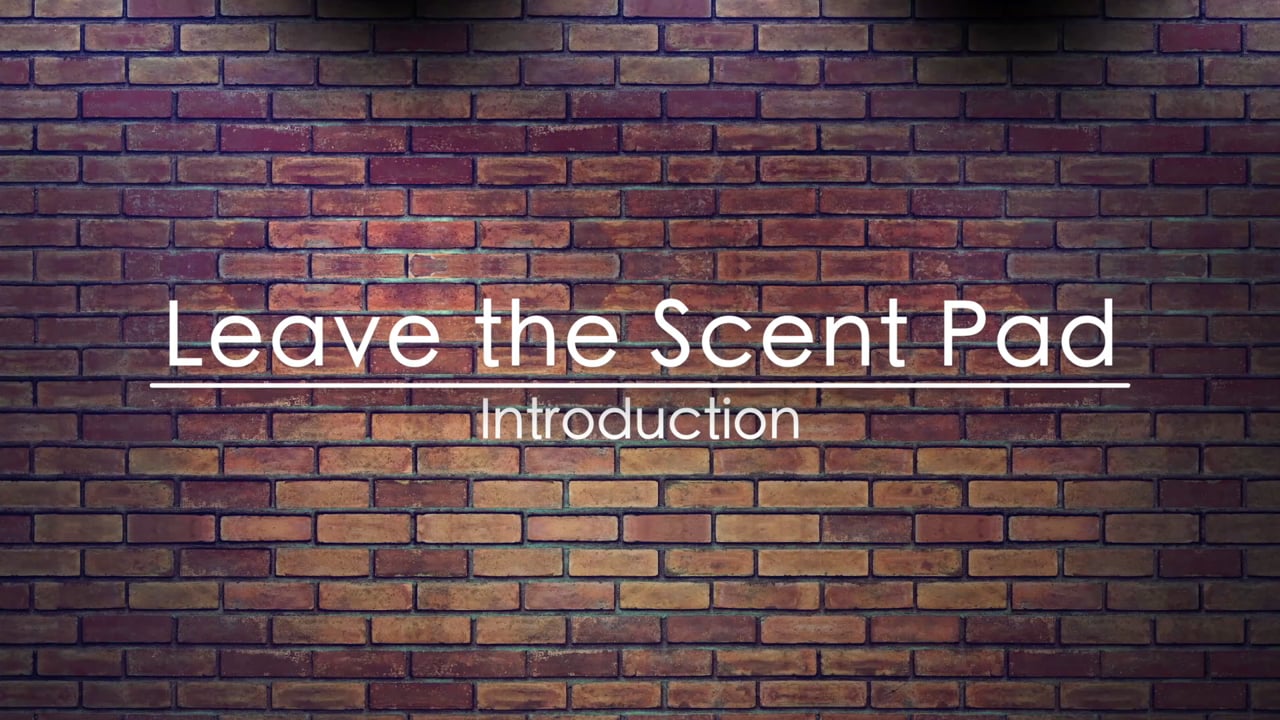 a. How to leave the scent pad introduction